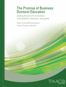 The Promise of Business Doctoral Education