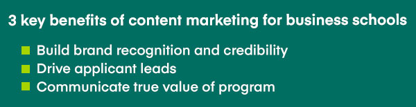 3 key benefits of content marketing for business schools