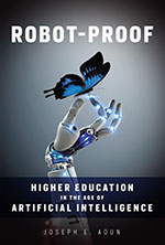 Robot-Proof: Higher Education in the Age of Artificial Intelligence book cover