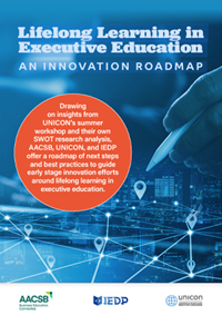 Cover of Lifelong Learning in Executive Education: AN INNOVATION ROADMAP report by UNICON, IEDP, and AACSB